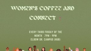 CG: FA Women's Coffee and Connect Night.